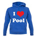 I Love Pool unisex hoodie