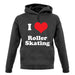 I Love Roller Skating unisex hoodie