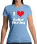 I Love Roller Skating Womens T-Shirt