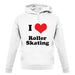 I Love Roller Skating unisex hoodie