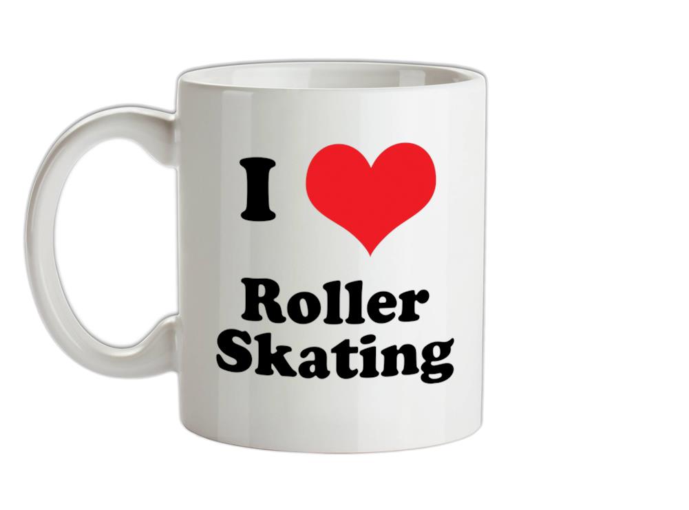 I Love Roller Skating Ceramic Mug