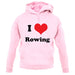 I Love Rowing unisex hoodie