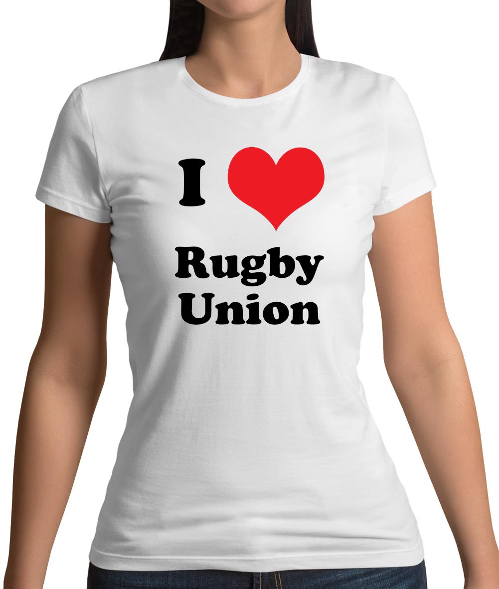 I Love Rugby Union Womens T-Shirt