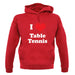 I Love Table Tennis unisex hoodie