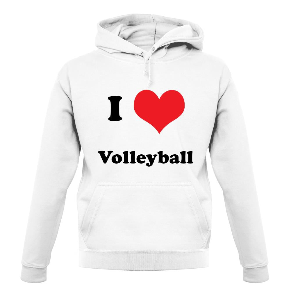 I Love Volleyball unisex hoodie
