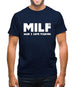 Milf Man I Love Fishing Mens T-Shirt