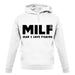 Milf Man I Love Fishing unisex hoodie