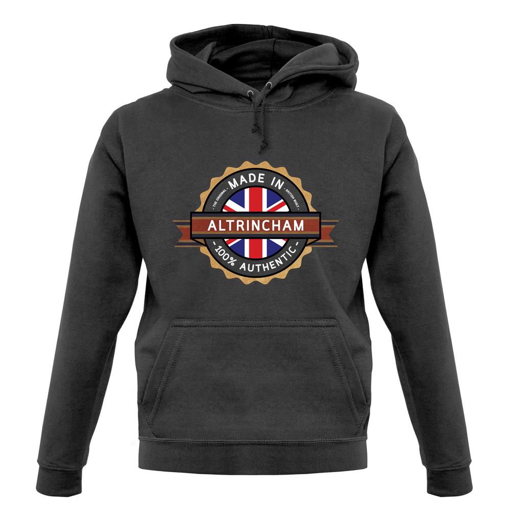 Made In Altrincham 100% Authentic unisex hoodie