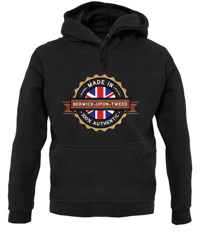 Made In Berwick-Upon-Tweed 100% Authentic unisex hoodie