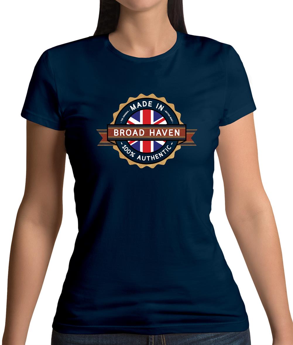 Made In Broad Haven 100% Authentic Womens T-Shirt