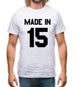 Made In '15 Mens T-Shirt
