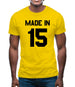 Made In '15 Mens T-Shirt