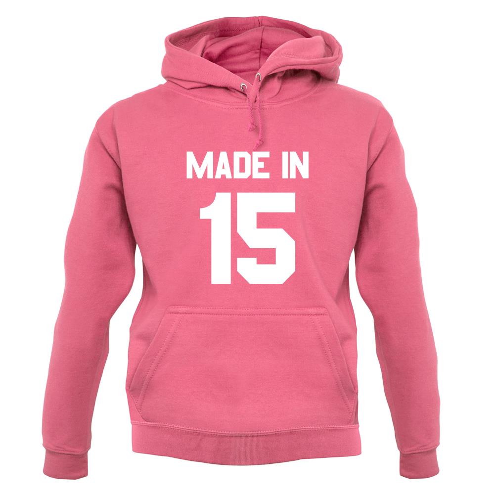 Made In '15 unisex hoodie