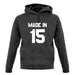 Made In '15 unisex hoodie