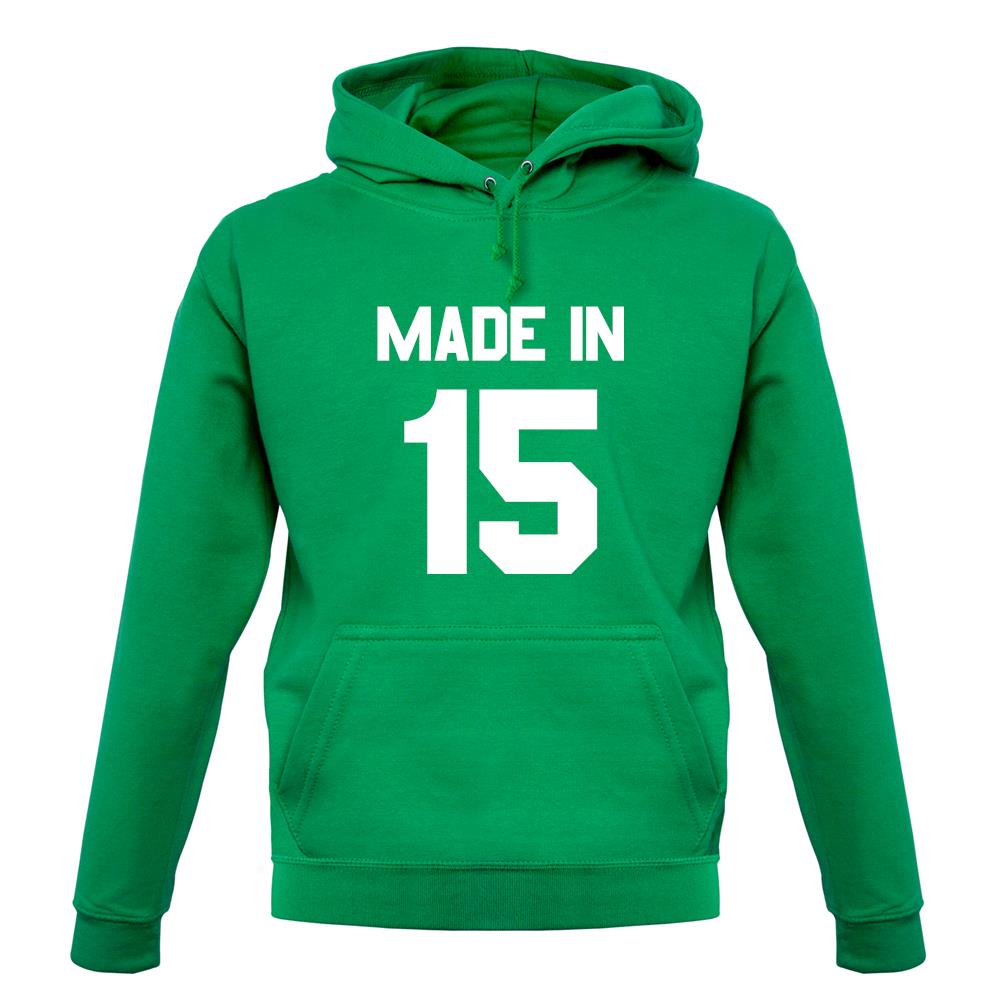 Made In '15 unisex hoodie