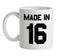 Made In '16 Ceramic Mug