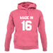 Made In '16 unisex hoodie