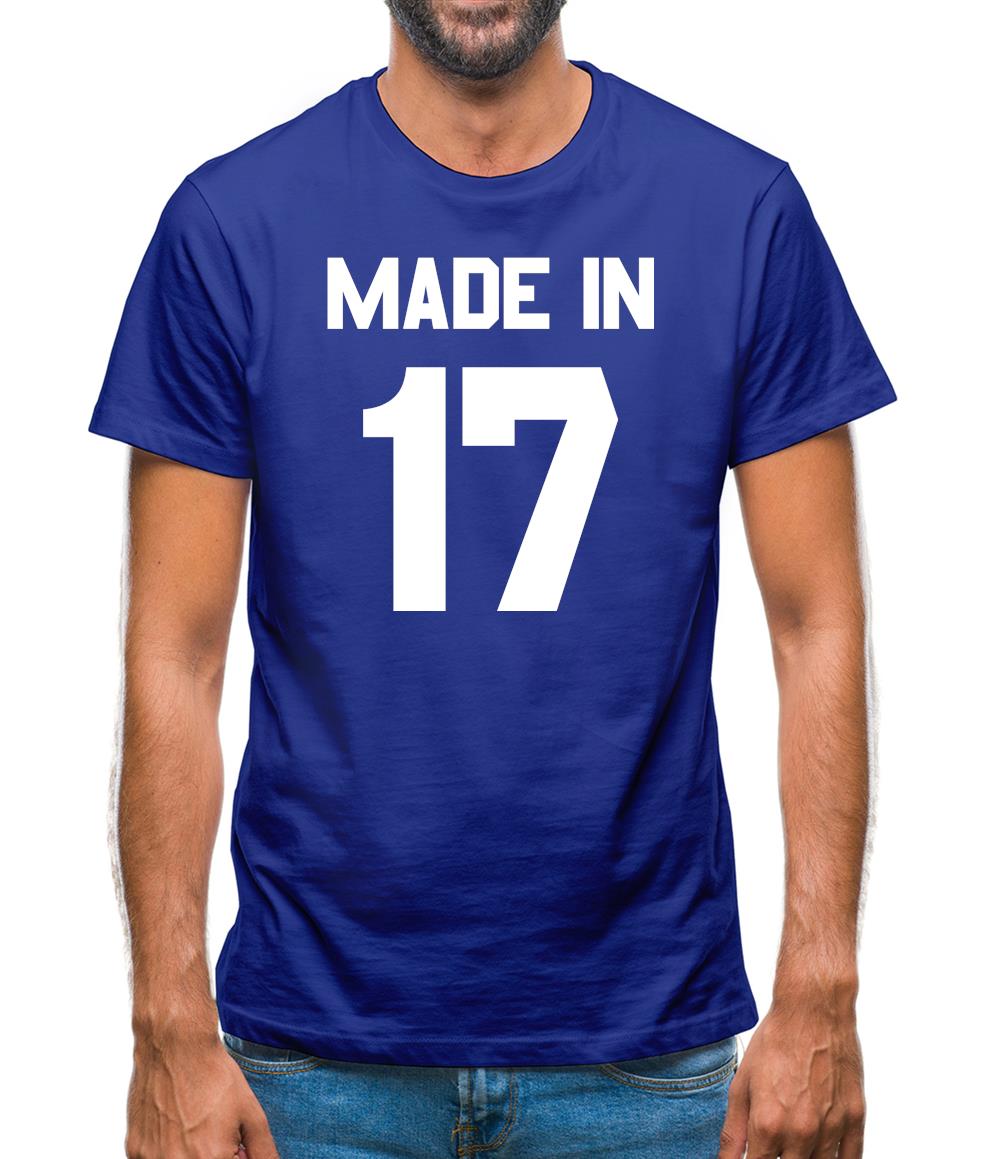 Made In '17 Mens T-Shirt