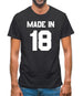 Made In '18 Mens T-Shirt