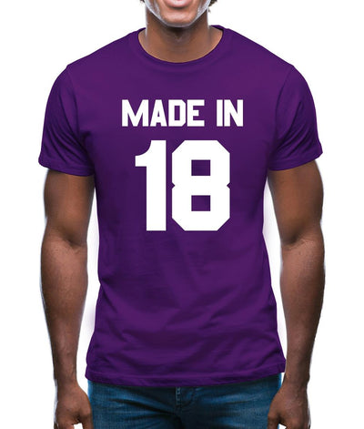 Made In '18 Mens T-Shirt