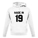Made In '19 unisex hoodie