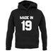 Made In '19 unisex hoodie