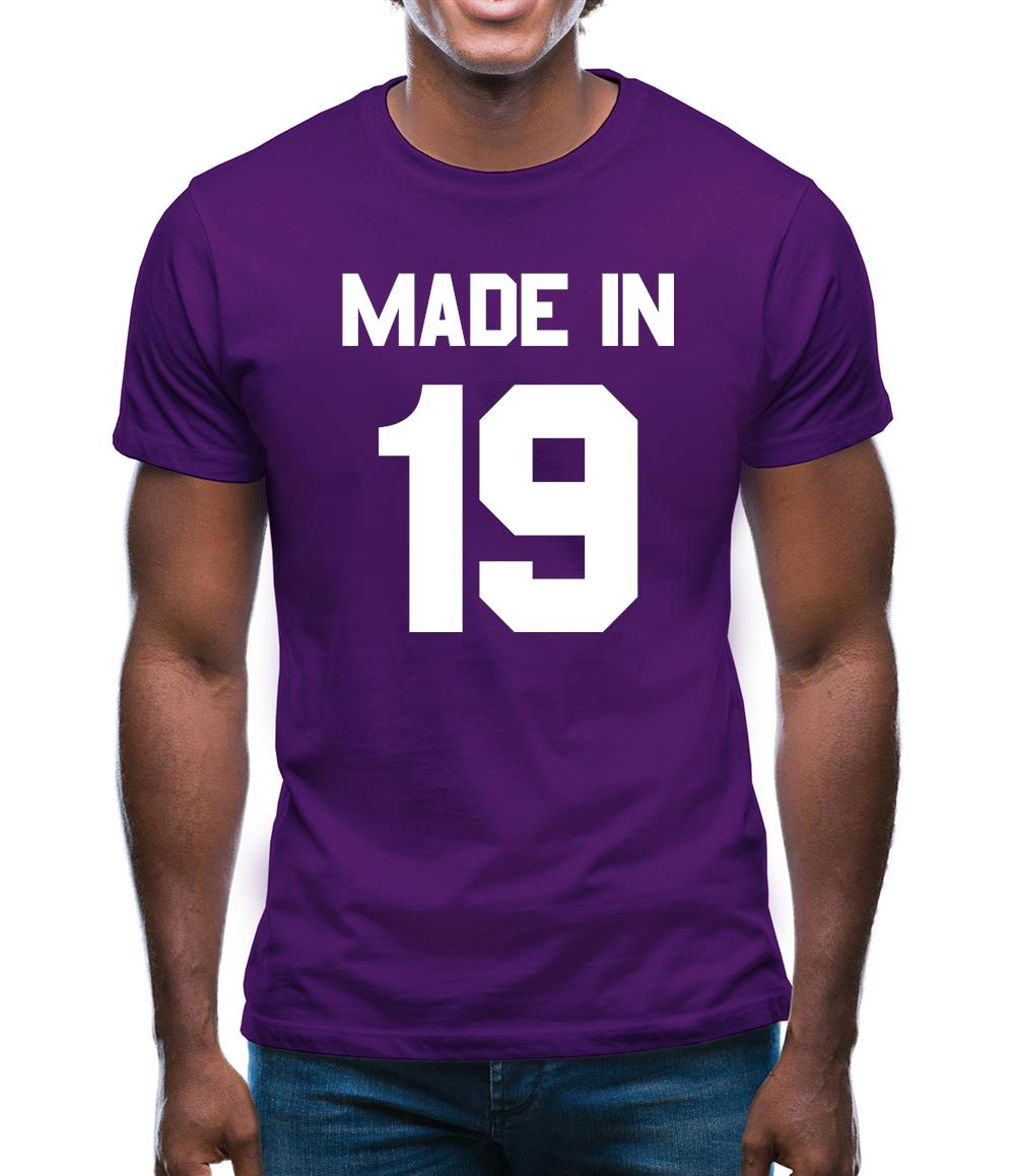Made In '19 Mens T-Shirt