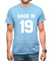 Made In '19 Mens T-Shirt