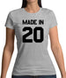 Made In '20 Womens T-Shirt