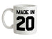 Made In '20 Ceramic Mug