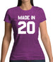 Made In '20 Womens T-Shirt