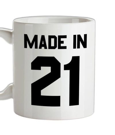 Made In '21 Ceramic Mug