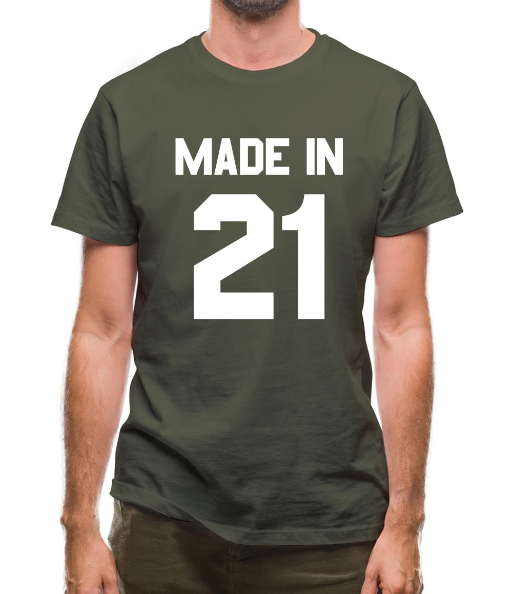 Made In '21 Mens T-Shirt