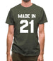 Made In '21 Mens T-Shirt