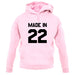 Made In '22 unisex hoodie