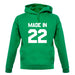 Made In '22 unisex hoodie