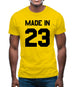 Made In '23 Mens T-Shirt