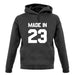 Made In '23 unisex hoodie