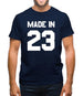 Made In '23 Mens T-Shirt