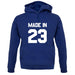 Made In '23 unisex hoodie