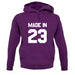 Made In '23 unisex hoodie
