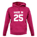 Made In '25 unisex hoodie