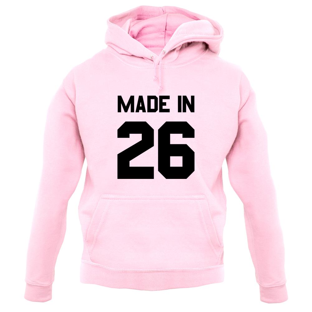 Made In '26 unisex hoodie