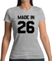 Made In '26 Womens T-Shirt