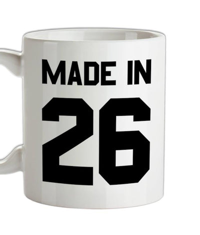 Made In '26 Ceramic Mug