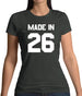 Made In '26 Womens T-Shirt
