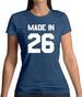 Made In '26 Womens T-Shirt