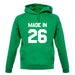 Made In '26 unisex hoodie
