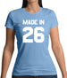 Made In '26 Womens T-Shirt