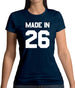Made In '26 Womens T-Shirt